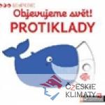MiniPEDIE - Objevujeme svět! Protiklady
