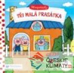 Minipohádky –  Tři malá prasátka