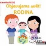 Objevujeme svět! Rodina