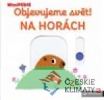 Objevujeme svět! Na horách