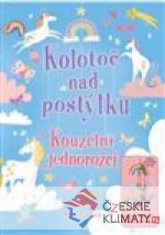 Kolotoč nad postýlku - Kouzelní jedno...