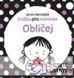 Obličej - První černobílá knížka ...