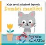 Moje první pohyblivé leporelo Domácí...