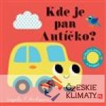 Kde je pan Autíčko? Plstěná okénka ...