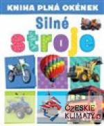 Kniha plná okének - Silné stroje