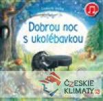 Dobrou noc s ukolébavkou