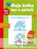 Má kniha her a aktivit 3+