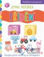Jemná motorika Třídení