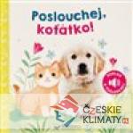 Poslouchej, koťátko!