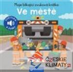 Moje blikající zvuková knížka - Ve ...