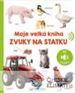 Moje velká kniha - Zvuky na statku