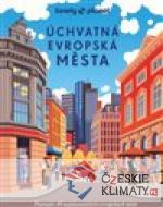 Úchvatná evropská města