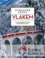 Úchvatné cesty vlakem