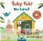 Ťuky ťuk! Na farmě