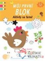 Můj první blok - Aktivity na farmě