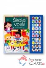 Hravé učení Škola volá! 30 zvuků