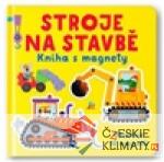 Stroje na stavbě Kniha s magnety