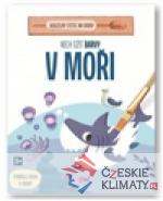 Nech ožít barvy V moři