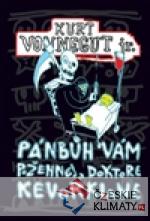 Pánbůh vám požehnej, doktore Kevorkiane...