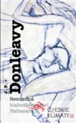 Bezuzdná blahoslavenství Baltazara B.