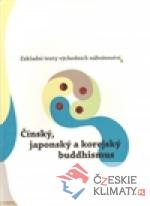 Čínský, japonský a korejský buddhismus...