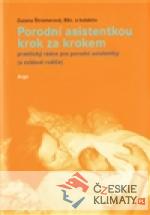 Porodní asistentkou krok za krokem