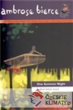 Jedné letní noci/ One Summer Night