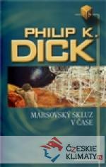 Marsovský skluz v čase