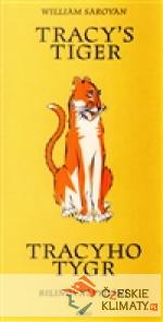 Tracy`s Tiger / Tracyho tygr