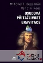 Osudová přitažlivost gravitace