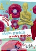 Maják, mnich a mrtvý dědeček