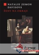 Ženy na okraji. Tři příběhy ze 17. ...