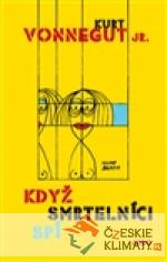 Když smrtelníci spí