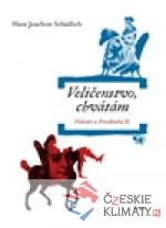 Veličenstvo, chvátám