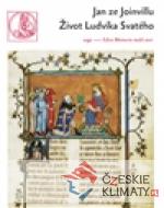 Život svatého Ludvíka , krále francouzsk...