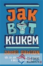 Jak být klukem