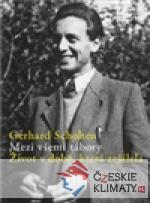 Mezi všemi tábory. Život v době, kte...