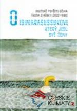 O Igimarasussukovi, který jedl své že...