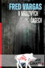 V mrazivých časech