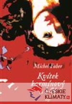 Kvítek karmínový a bílý