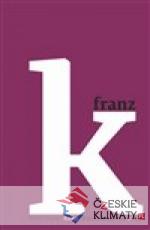 Kafka 2 - Roky rozhodování