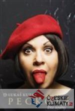 Pecková : Dítě štěstěny