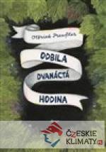 Odbila dvanáctá hodina