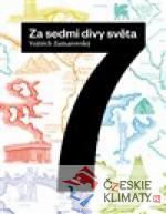 Za sedmi divy světa