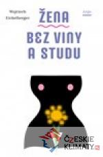 Žena bez viny a studu