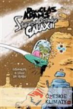 Stopařův průvodce Galaxií 4. - Sbohem, a...