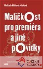 Maličkost pro premiéra a jiné povídky...