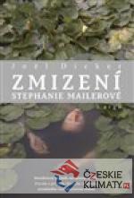 Zmizení Stephanie Mailerové