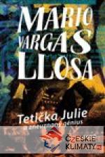 Tetička Julie a zneuznaný génius