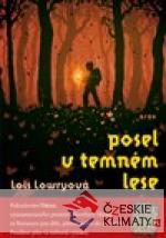 Posel v temném lese
